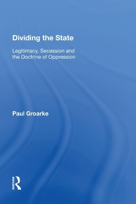 Dividing the State - Paul Groarke