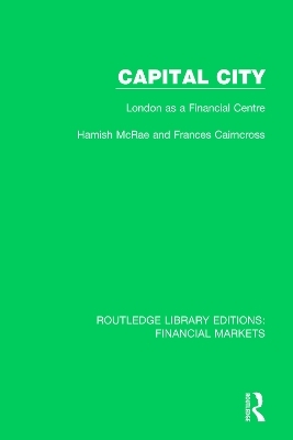 Capital City - Hamish McRae, Frances Cairncross