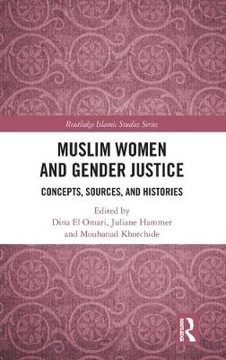 Muslim Women and Gender Justice - 