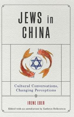 Jews in China - Irene Eber