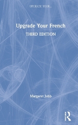 Upgrade Your French - Jubb, Margaret