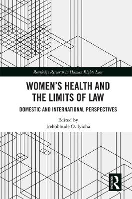 Women's Health and the Limits of Law - 