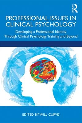Professional Issues in Clinical Psychology - 