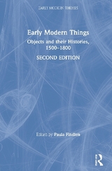 Early Modern Things - Findlen, Paula