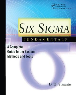 Six Sigma Fundamentals - D.H. Stamatis