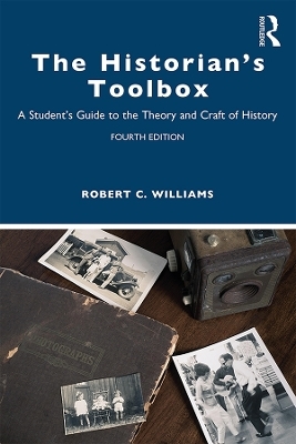 The Historian's Toolbox - Robert C. Williams
