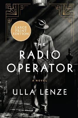 The Radio Operator - Ulla Lenze