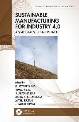 Sustainable Manufacturing for Industry 4.0 - 