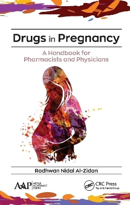 Drugs in Pregnancy - Radhwan Nidal Al-Zidan