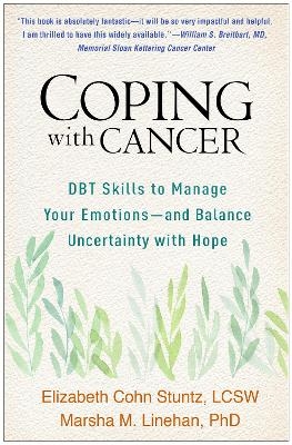 Coping with Cancer - Elizabeth Cohn Stuntz, Marsha M. Linehan