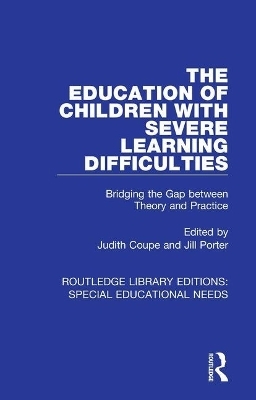 The Education of Children with Severe Learning Difficulties - 