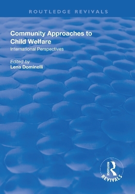 Community Approaches to Child Welfare - 