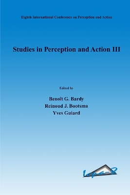 Studies in Perception and Action III - 