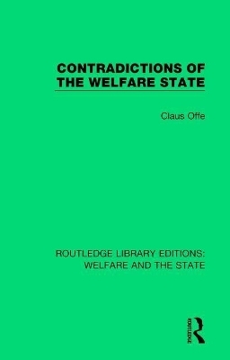 Contradictions of the Welfare State - Claus Offe