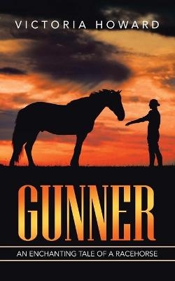 Gunner - Victoria Howard