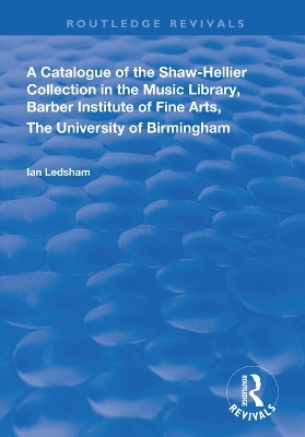 A Catalogue of the Shaw-Hellier Collection - 