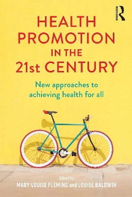 Health Promotion in the 21st Century - 