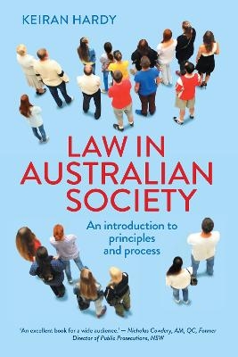 Law in Australian Society - Keiran Hardy