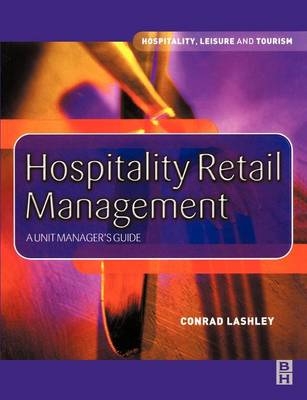 Hospitality Retail Management -  Conrad Lashley