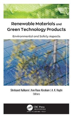 Renewable Materials and Green Technology Products - 
