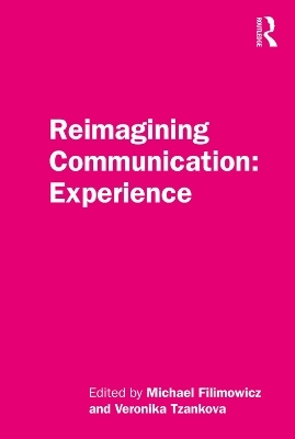 Reimagining Communication: Experience - 