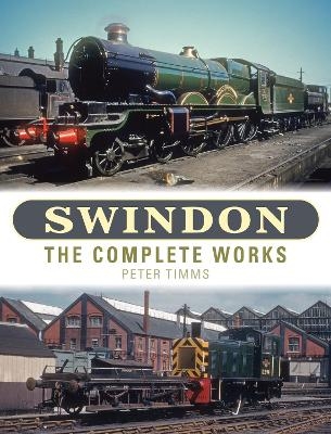 Swindon - The Complete Works - Peter Timms