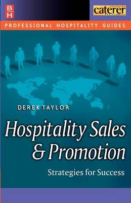 Hospitality Sales and Promotion -  Derek Taylor