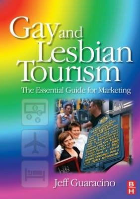 Gay and Lesbian Tourism -  Jeff Guaracino
