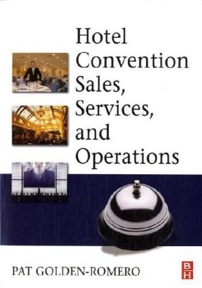 Hotel Convention Sales, Services, and Operations -  Pat Golden-Romero