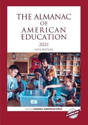 The Almanac of American Education 2021 - 