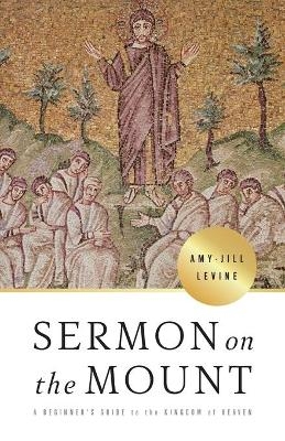 Sermon on the Mount - Amy-Jill Levine