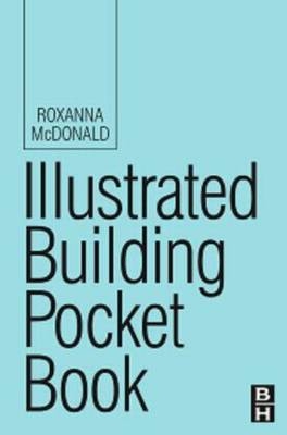 Illustrated Building Pocket Book - CUNY Dominique Moyse (Hunter College  USA) Steinberg