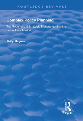 Complex Policy Planning - Philip Haynes