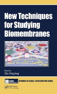 New Techniques for Studying Biomembranes - 