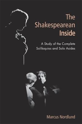 The Shakespearean Inside - Marcus Nordlund