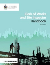 Clerk of Works and Site Inspector Handbook - Institute of Clerks of Work and Construction Inspectorate