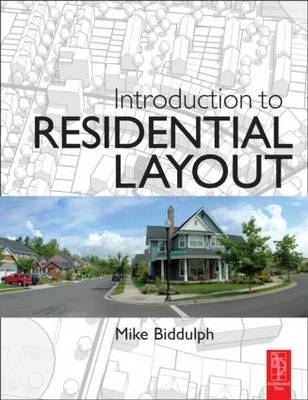 Introduction to Residential Layout -  Mike Biddulph
