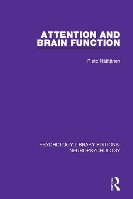 Attention and Brain Function - Risto Näätänen