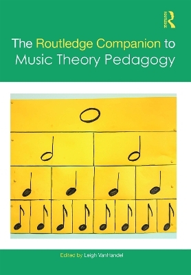 The Routledge Companion to Music Theory Pedagogy - 