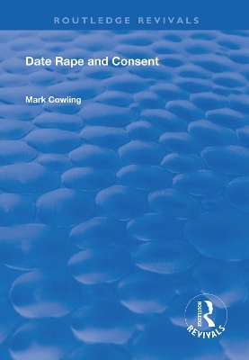 Date Rape and Consent - Mark Cowling