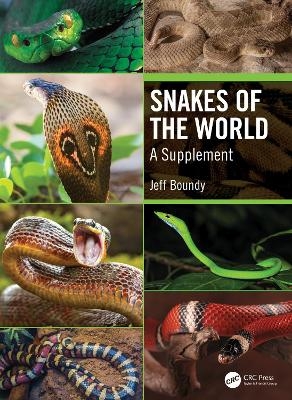Snakes of the World - Jeff Boundy