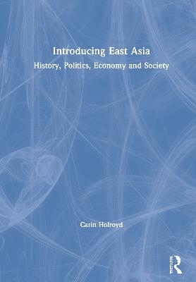 Introducing East Asia - Carin Holroyd