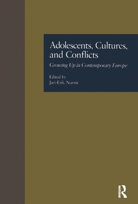 Adolescents, Cultures, and Conflicts - 