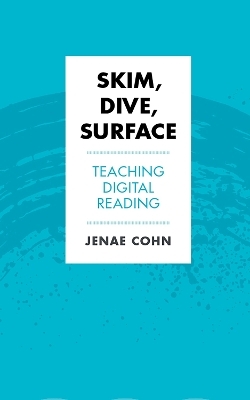 Skim, Dive, Surface - Jenae Cohn
