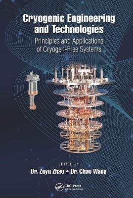 Cryogenic Engineering and Technologies - 