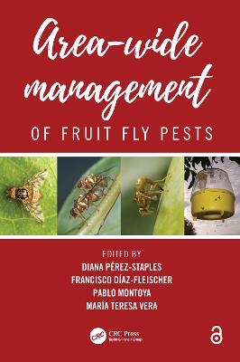 Area-Wide Management of Fruit Fly Pests - 