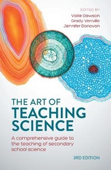 The Art of Teaching Science - Dawson, Vaille; Donovan, Jennifer