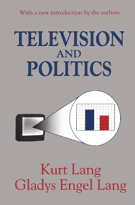 Television and Politics - Gladys Lang