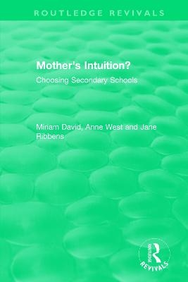 Mother's Intuition? (1994) - Miriam David, Anne West, Jane Ribbens