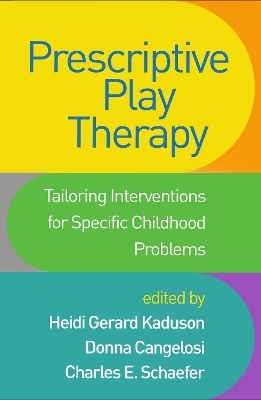 Prescriptive Play Therapy - 